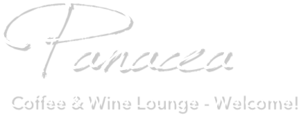   Panacea
Coffee & Wine Lounge - Welcome!